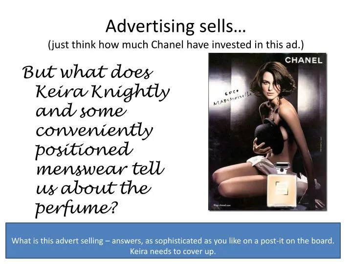 advertising sells just think how much chanel have invested in this ad