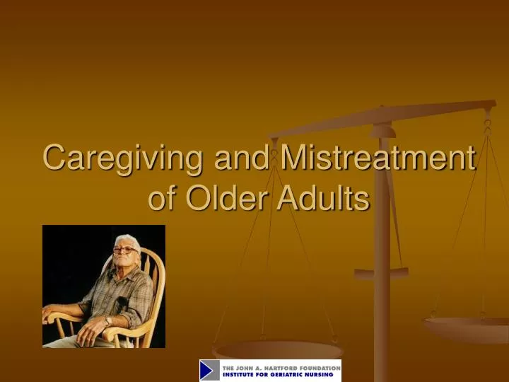caregiving and mistreatment of older adults