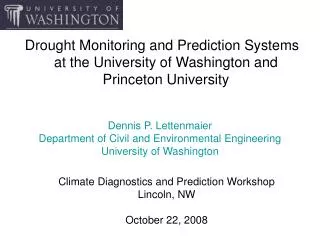 Climate Diagnostics and Prediction Workshop Lincoln, NW October 22, 2008