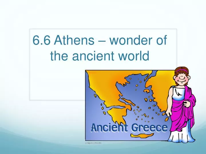 6 6 athens wonder of the ancient world