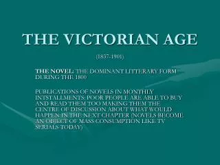 THE VICTORIAN AGE
