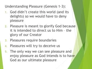 Understanding Pleasure (Genesis 1-3):