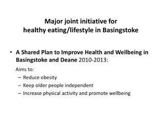 Major joint initiative for healthy eating/lifestyle in Basingstoke