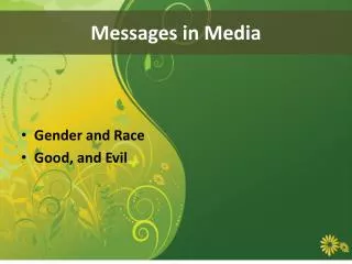 Messages in Media