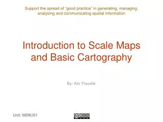 Introduction to Scale Maps and Basic Cartography