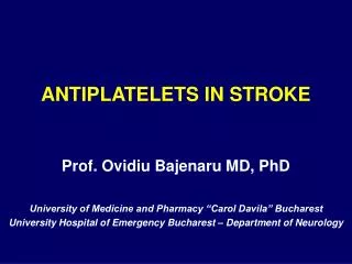 ANTIPLATELETS IN STROKE