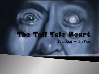 the tell tale heart presentation