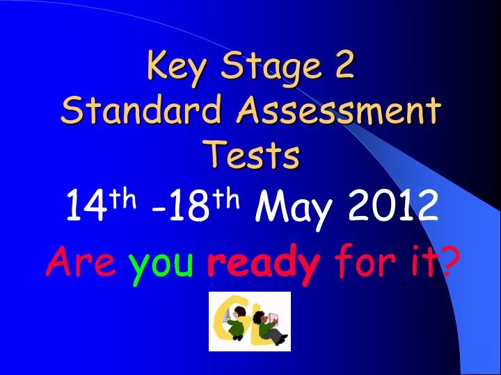key stage 2 standard assessment tests