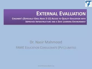 Dr. Nasir Mahmood FAME Education Consultants (Pvt.) limited
