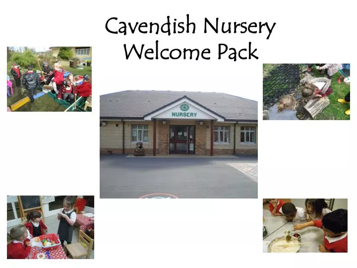 cavendish nursery welcome pack