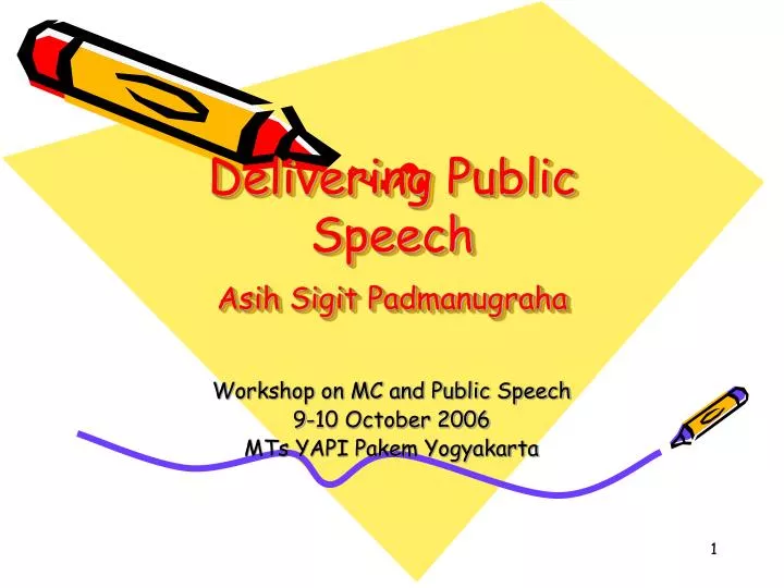 delivering public speech asih sigit padmanugraha