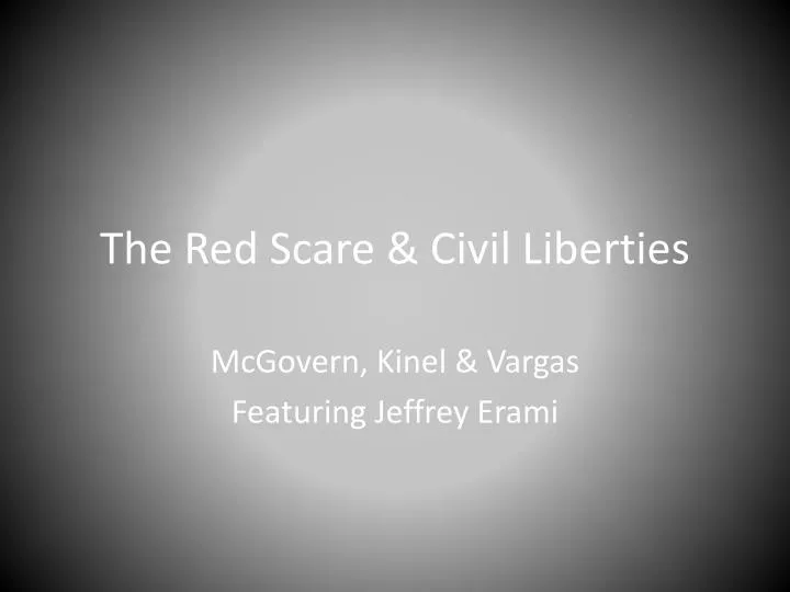 the red scare civil liberties