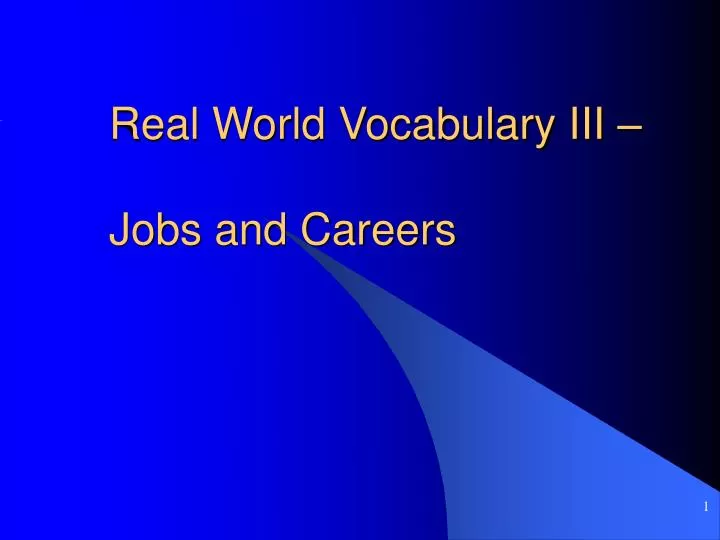 real world vocabulary iii jobs and careers
