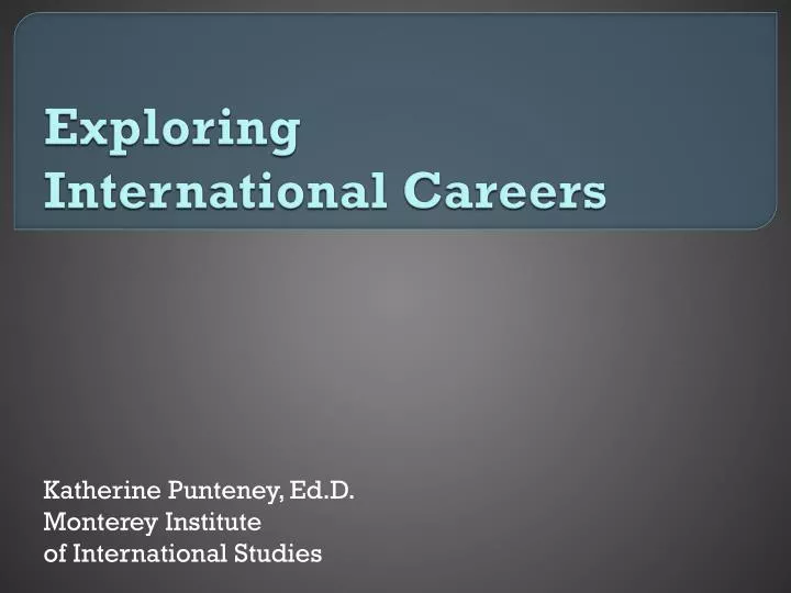 exploring international careers