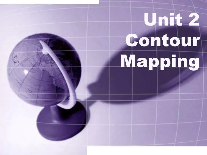 unit 2 contour mapping
