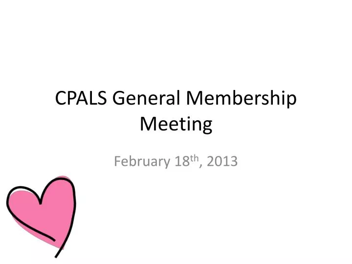 cpals general membership meeting