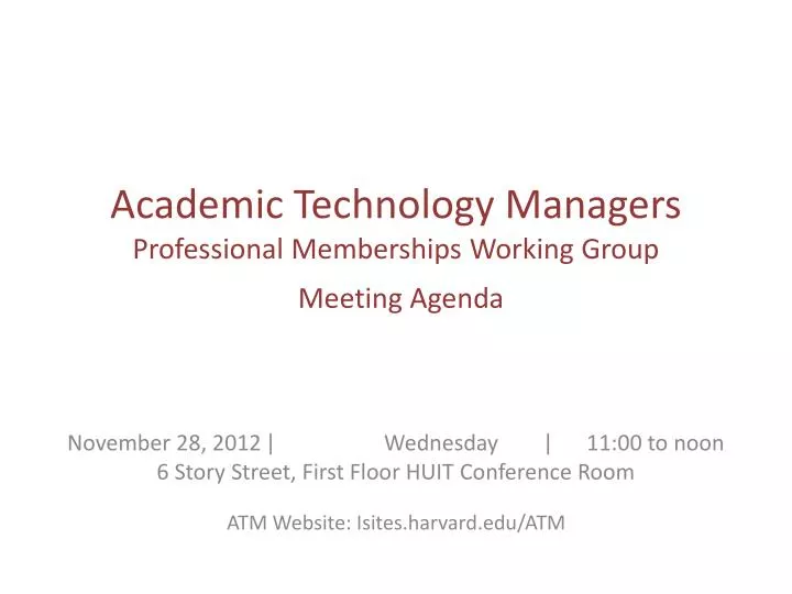 academic technology managers professional memberships working group meeting agenda