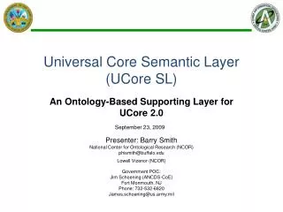 Universal Core Semantic Layer (UCore SL)