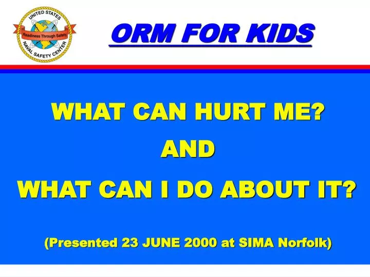 orm for kids