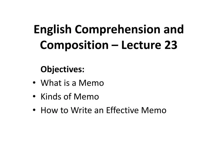 english comprehension and composition lecture 23