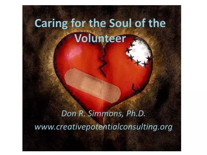 caring for the soul of the volunteer