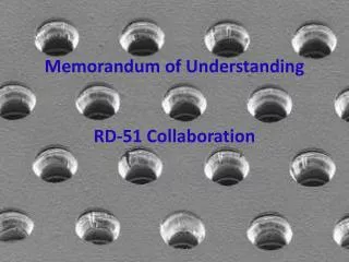 Memorandum of Understanding RD-51 Collaboration