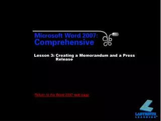 Lesson 3:	Creating a Memorandum and a Press Release