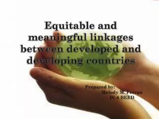 Equitable and meaningful linkages between developed and developing countries