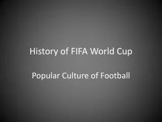 History of FIFA World Cup