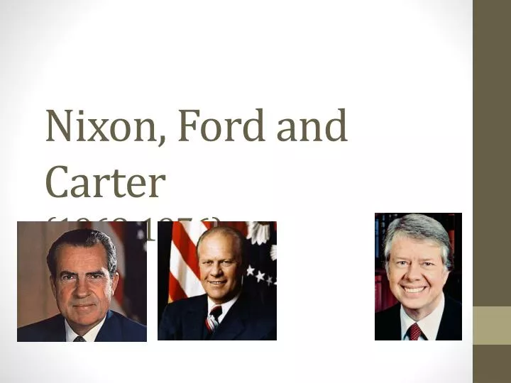 nixon ford and carter 1968 1976
