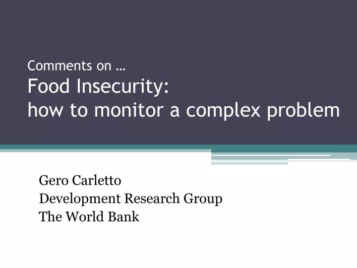 comments on food insecurity how to monitor a complex problem