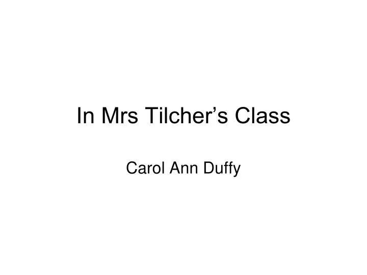 in mrs tilcher s class