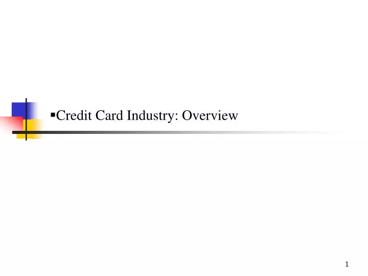 credit card industry overview