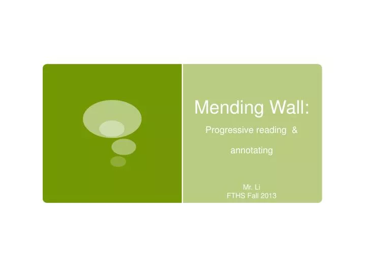 mending wall progressive reading annotating