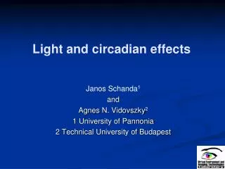 Light and circadian effects