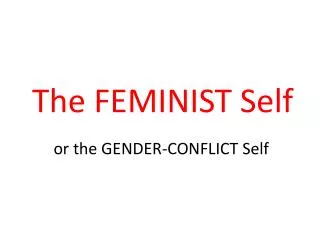 The FEMINIST Self