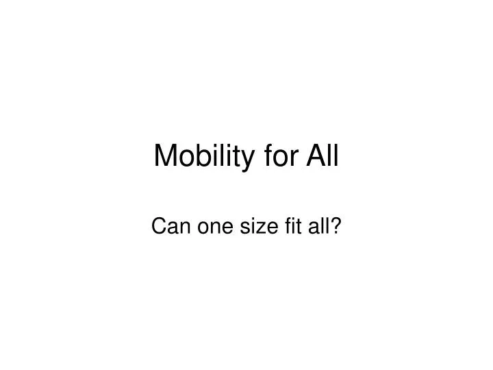 mobility for all