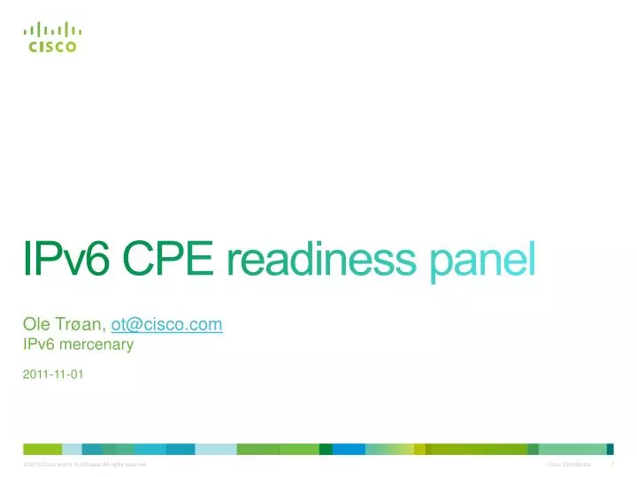 ipv6 cpe readiness panel