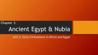 Ancient Egypt &amp; Nubia