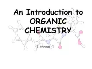 An Introduction to ORGANIC CHEMISTRY