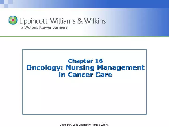 chapter 16 oncology nursing management in cancer care
