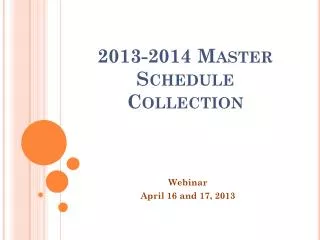 2013-2014 Master Schedule Collection