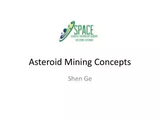 Asteroid Mining Concepts