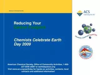 Reducing Your Carbon Footprint Chemists Celebrate Earth Day 2009