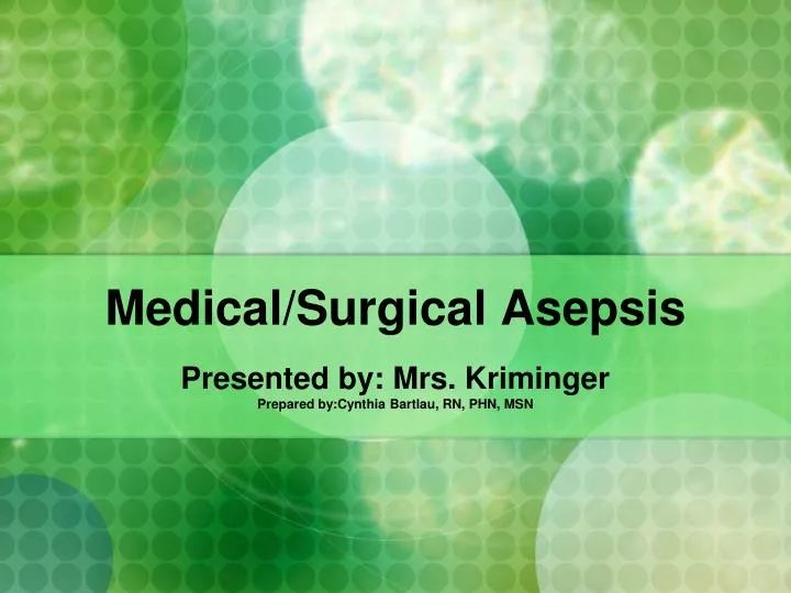 medical surgical asepsis