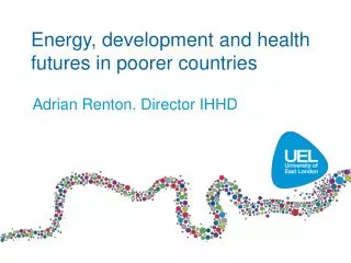 Energy, development and health futures in poorer countries