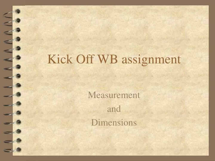 kick off wb assignment