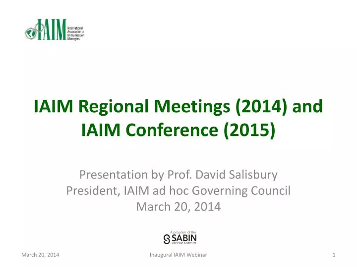 iaim regional meetings 2014 and iaim conference 2015