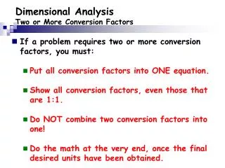Dimensional Analysis Two or More Conversion Factors