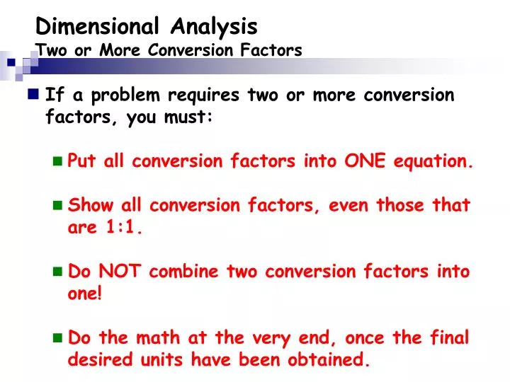 dimensional analysis two or more conversion factors